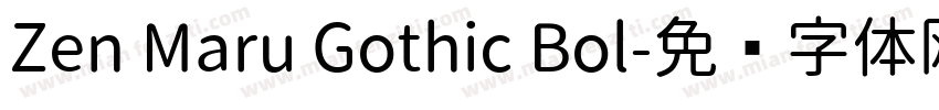 Zen Maru Gothic Bol字体转换